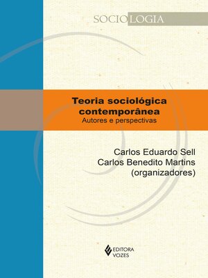 cover image of Teoria sociológica contemporânea